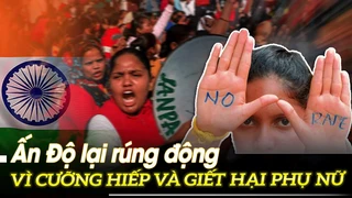 Ấn Độ lại rúng động vì cưỡng hiếp và giết hại phụ nữ | VOVTV