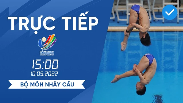 TRỰC TIẾP I Đơn nữ cầu mềm 3m & đôi nam cầu cứng 10m chiều 10/05 I Bộ môn Nhảy cầu SEA Games 31 (P3)