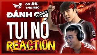 Lu Reaction | SE on Mic - Đánh CM nó