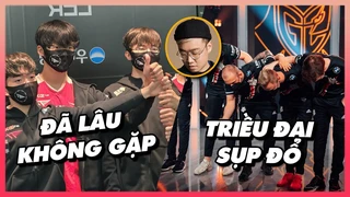Teddy Tỏa sáng - T1 gặp DK ở chung kết - Rekkles nhìn FNC đến CKTG