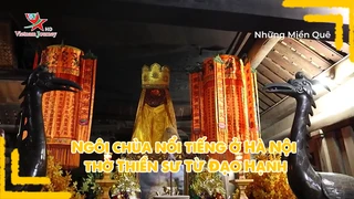Ngôi chùa nổi tiếng ở Hà Nội thờ Thiền sư Từ Đạo Hạnh