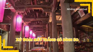 Xứ Đoài mây trắng có đình So