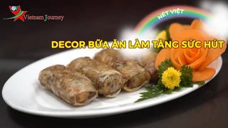 Decor bữa ăn làm tăng sức hút