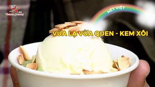 Vừa lạ vừa quen - Kem xôi