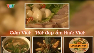 Món ăn truyền thông của người Việt - Cơm Việt - Tinh Hoa Ẩm Thực