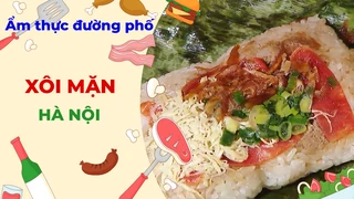 Độc đáo xôi mặn - Ẩm thực đường phố