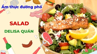 Hương vị hấp dẫn từ Salad - Ẩm thực đường phố