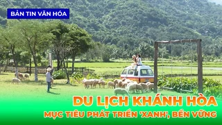 Du Lịch Khánh Hòa Hướng Tới Mục Tiêu Phát Triển 'Xanh', Bền Vững