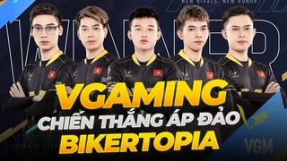 VGaming chiến thắng áp đảo Bikertopia