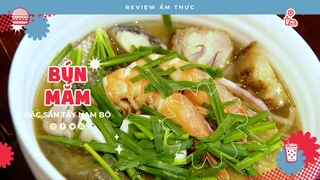 Bún mắm miền Tây - Review Ẩm thực