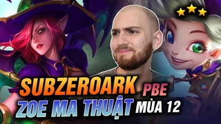 Subzeroark Triển Khai Sức Mạnh 6 Ma Thuật Với Bộ Cờ Reroll 1 Vàng Zoe & Poppy