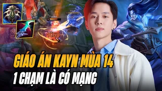 Kayn mùa 14 siêu áp đảo của Xiao Yue - 10 phút đã biến hình
