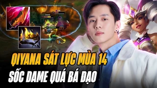 Trang bị mùa 14 siêu lỗi sát thương biến Qiyana thành sát thủ mạnh nhất