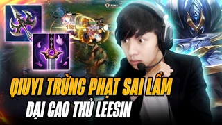 Lee Sin phạm sai lầm lớn - Qiu Yi out nhẹ Jungle