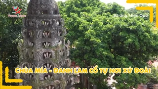 Chùa Mía - Danh lam cổ tự nơi xứ Đoài