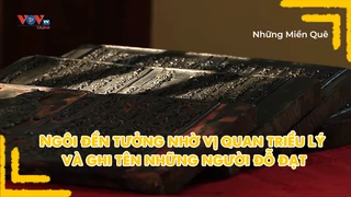 Ngôi đền tưởng nhờ vị quan triều Lý và ghi tên những người đỗ đạt