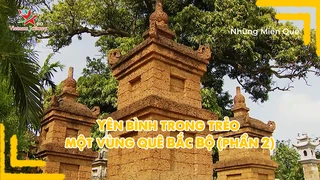 Yên bình trong trẻo một vùng quê Bắc Bộ (phần 2)