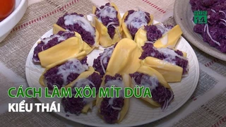 Cách làm Xôi Mít Dừa kiểu Thái