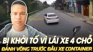 Bị khởi tố vì lái xe 4 chỗ đánh võng trước đầu xe Container | VOVTV