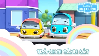 Ca khúc Trò chơi cảnh sát (4)