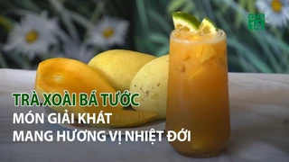 Trà Xoài Bá Tước- Món giải khát mang hương vị nhiệt đới