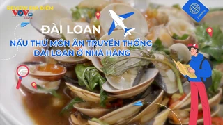 Nấu thử món ăn truyền thống Đài Loan ở nhà hàng
