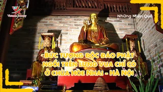 Bức tượng độc đáo Phật ngồi trên lưng vua chỉ có ở chùa Hòe Nhai - Hà Nội