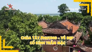 Chùa Tây Phương - Vẻ đẹp cổ kính trầm mặc