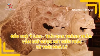Đền thờ Ỷ Lan - Trải qua thăng trầm vẫn giữ được nét kiến trúc từ thời nhà Lý