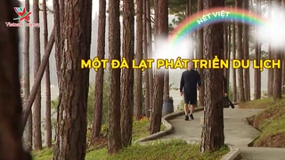 Một Đà Lạt phát triển du lịch