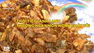 Thời tiết lành lạnh thưởng ngay món ngan cháy tỏi