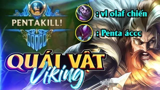 viewer :"pentakill mãn nhãn ác!!!" | hà tiều phu với con olaf chiến outplay team địch rank thách đấu