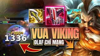 1 E gây 1336 sát thương chuẩn!? hà tiều phu với olaf chí mạng cực dị của đại cao thủ olaf châu âu