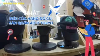Đến cửa hàng đồ cũ săn quần áo ở Tokyo