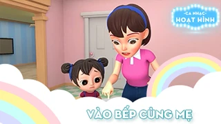 Ca khúc Vào bếp cùng mẹ 