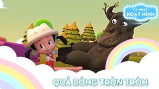 Ca khúc Quả bóng tròn tròn (39)
