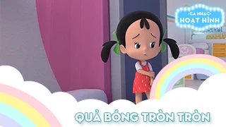 Ca khúc Quả bóng tròn tròn (38)
