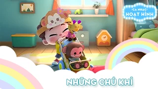 Ca khúc Những chú khỉ (2)