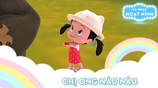 Ca khúc Chị ong nâu nâu (13)