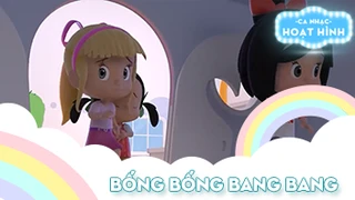 Ca khúc Bống bống bang bang (13)