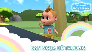 Ca khúc Bạn ngựa dễ thương (6)
