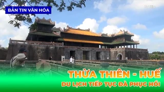 Du Lịch Thừa Thiên Huế Tiếp Đà Phục Hồi