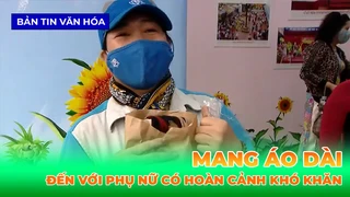 Mang Áo Dài Đến Với Phụ Nữ Có Hoàn Cảnh Khó Khăn