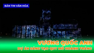 Vương Quốc Anh Khởi Động Dự Án Sáng Tạo Quy Mô Hoành Tráng