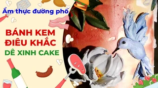 Bánh kem điêu khắc - Ẩm thực đường phố