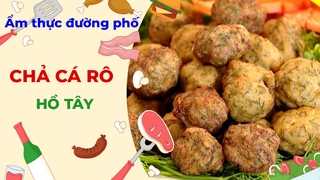 Chả cá rô Hồ Tây - Ẩm thực đường phố