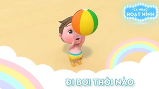 Ca khúc Đi bơi thôi nào (1)