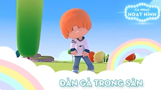 Ca khúc Đàn gà trong sân (11)