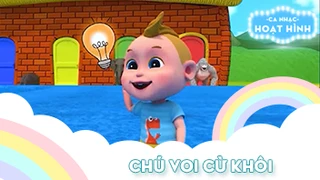 Ca khúc Chú voi cừ khôi (55)