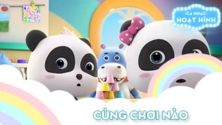 Ca khúc Cùng chơi nào (5)